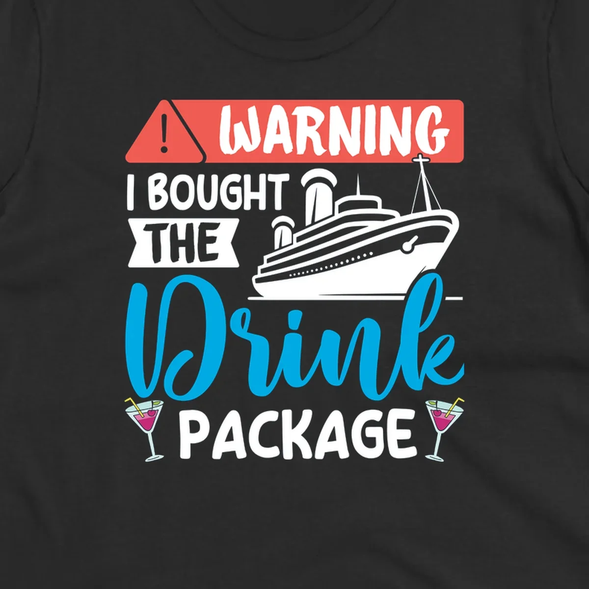 Warning graphic with cruise ship and wine glasses - humorous cruise wine package design