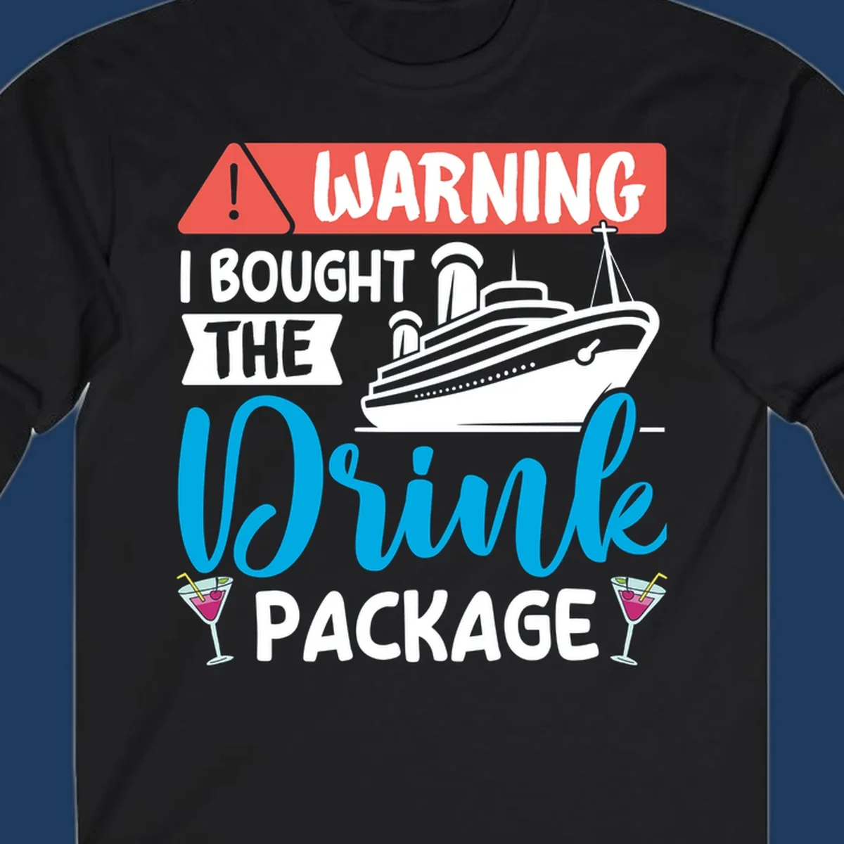 Warning graphic with cruise ship and wine glasses - humorous cruise wine package design