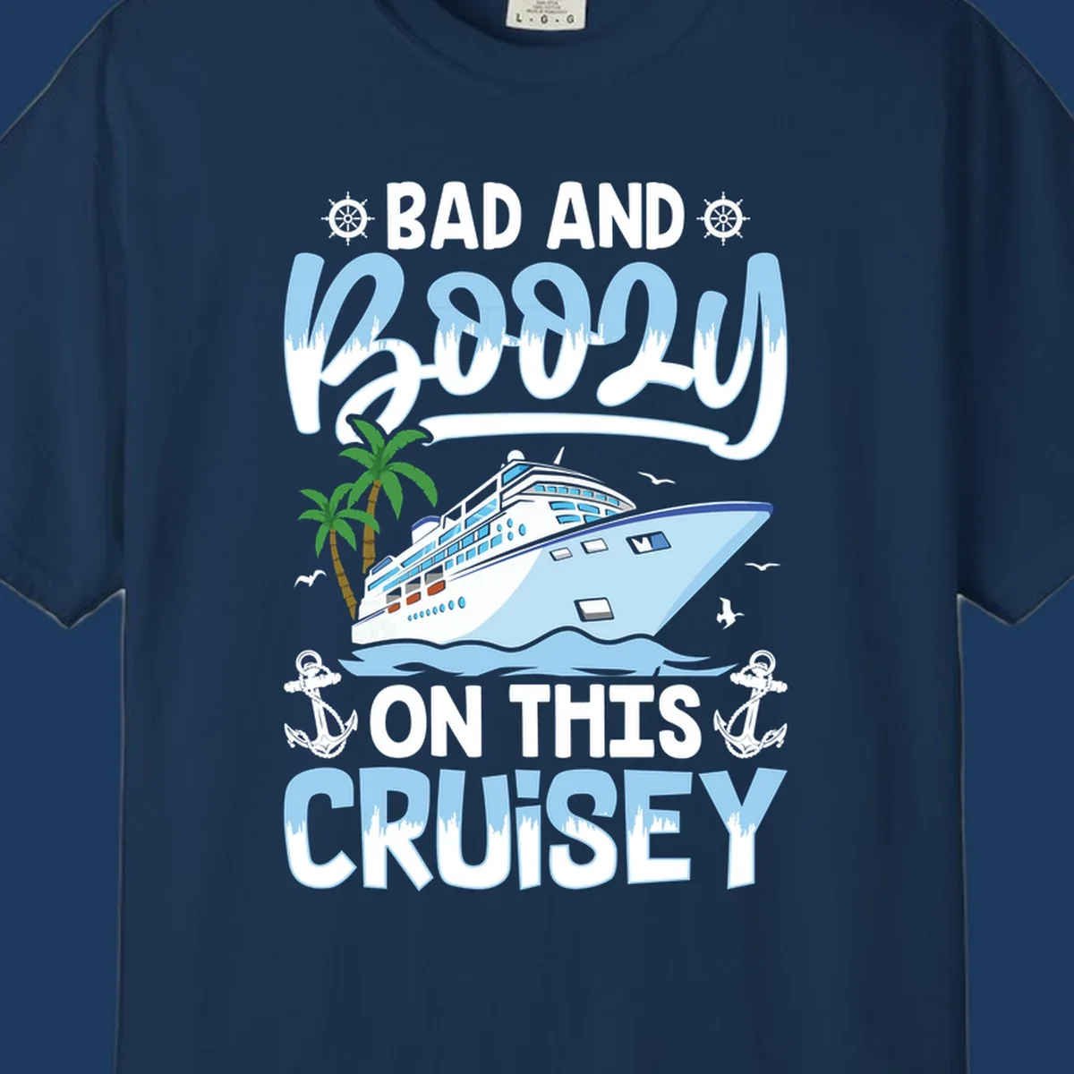 Nautical cruise ship design with 'Bad and Knotty on This Cruise' text, featuring anchors, wheels, and tropical elements
