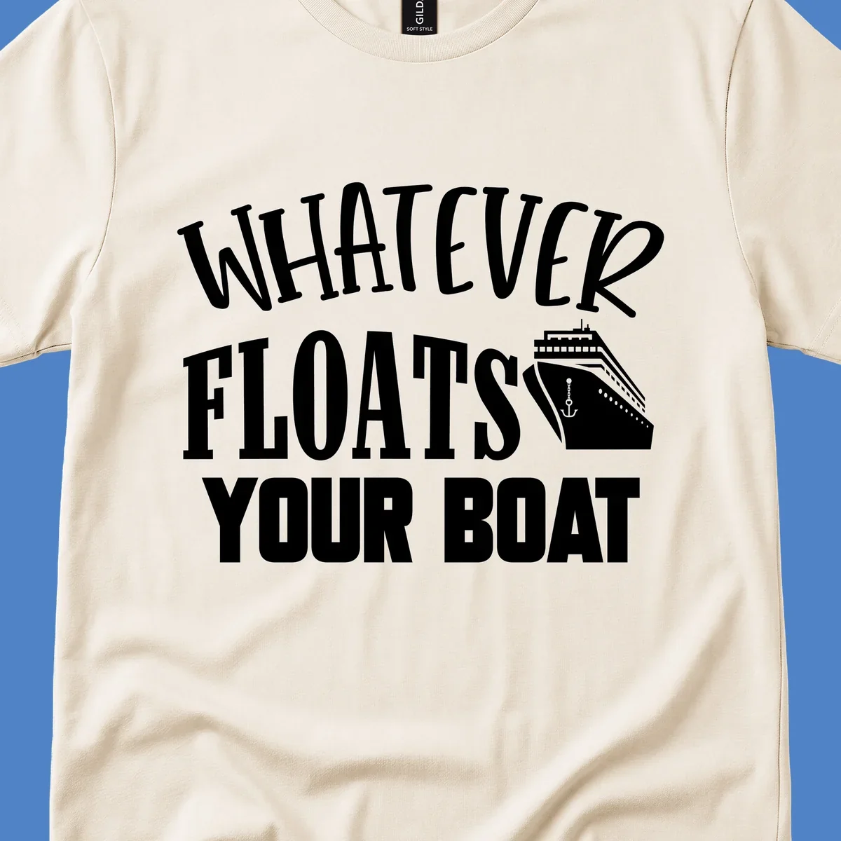 White text reading 'Whatever Floats Your Boat' with a cruise ship and anchor illustration on gray background