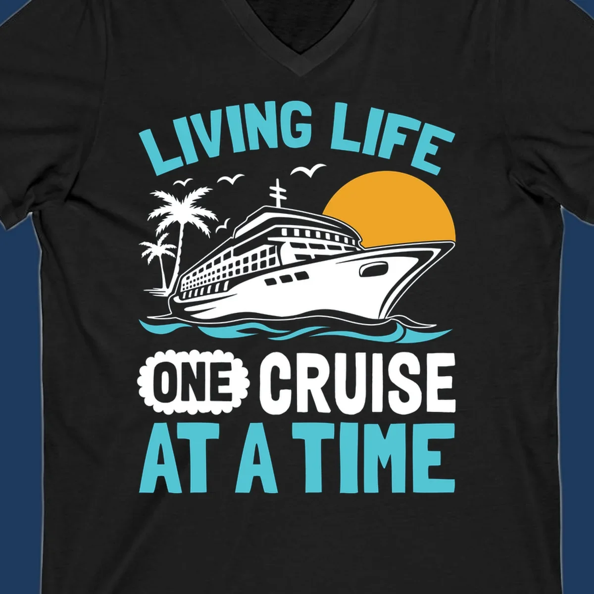Retro cruise ship illustration with sunset, palm trees, and waves, featuring 'Living Life One Cruise At A Time' text.