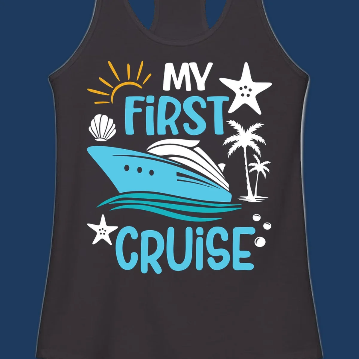 Colorful nautical design with cruise ship, palm trees, starfish, sun and waves illustrating 'My First Cruise' concept