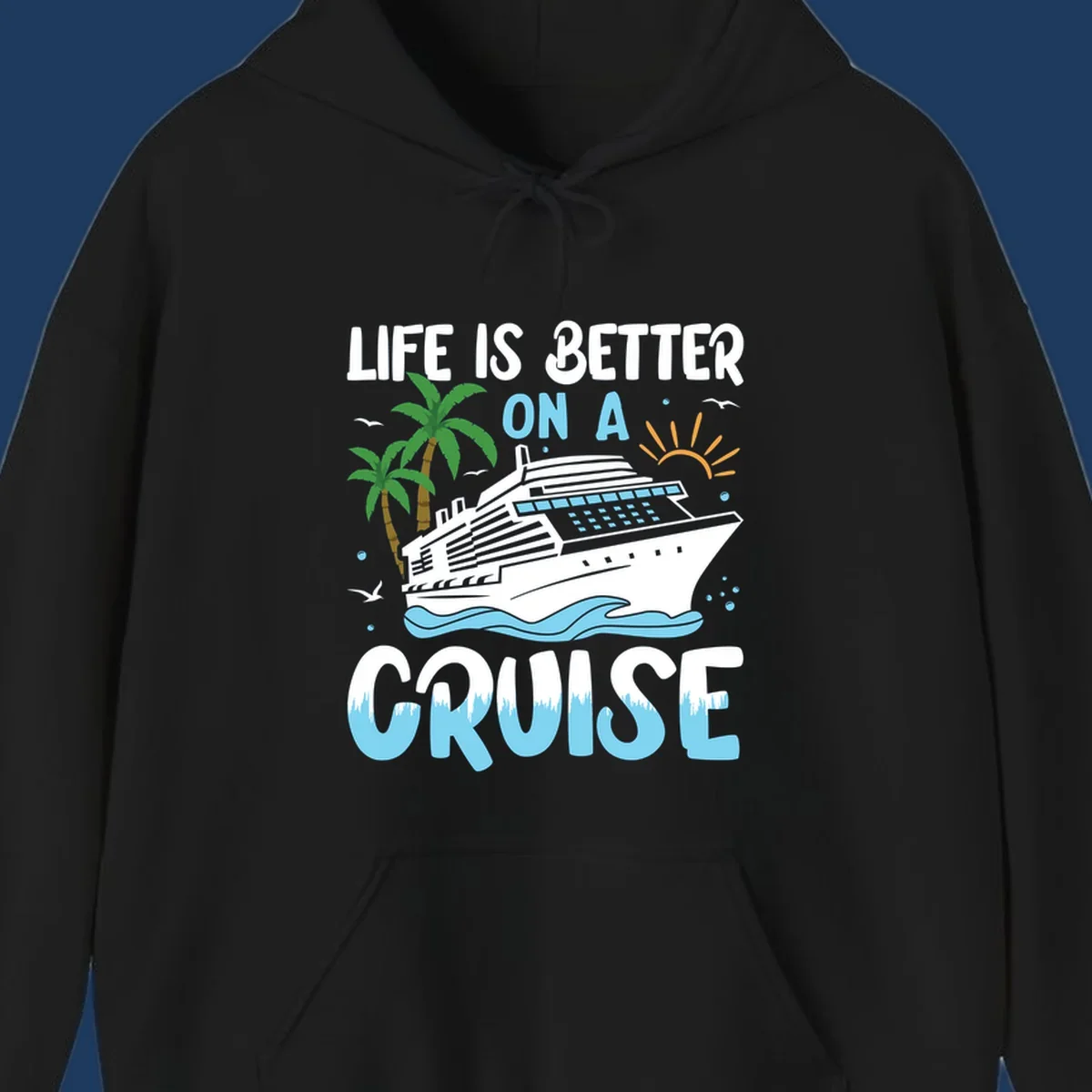Illustration of a cruise ship on ocean waves with palm trees and sun, text reads 'Life Is Better On A Cruise'