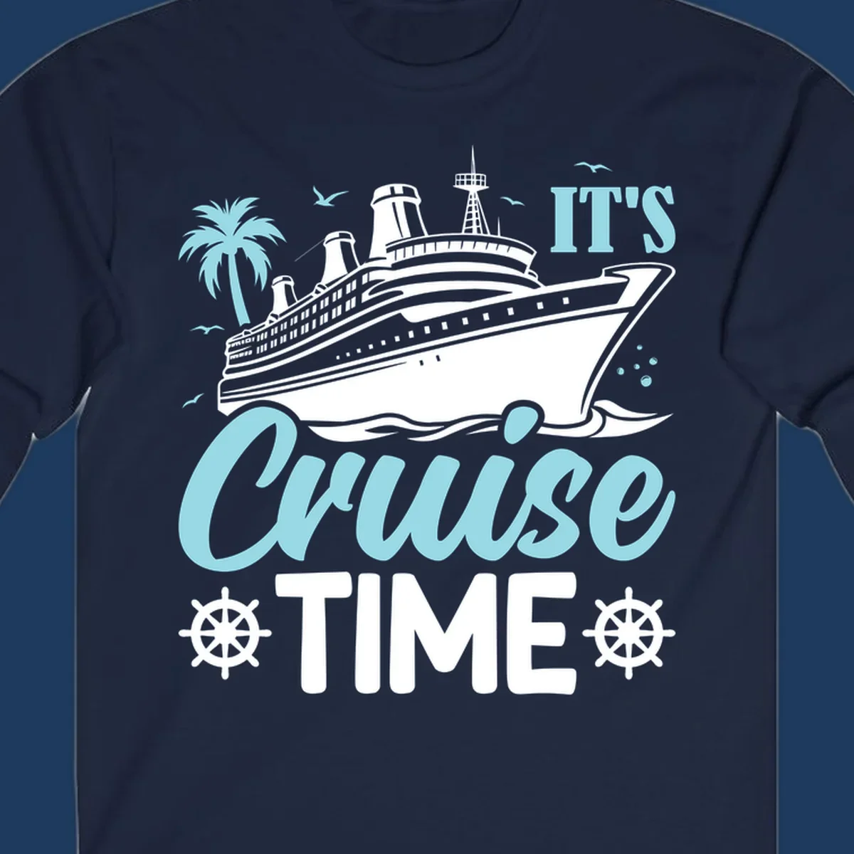 Cruise ship illustration with palm tree, ship wheels, and 'It's Cruise Time' text in light blue and white on gray background