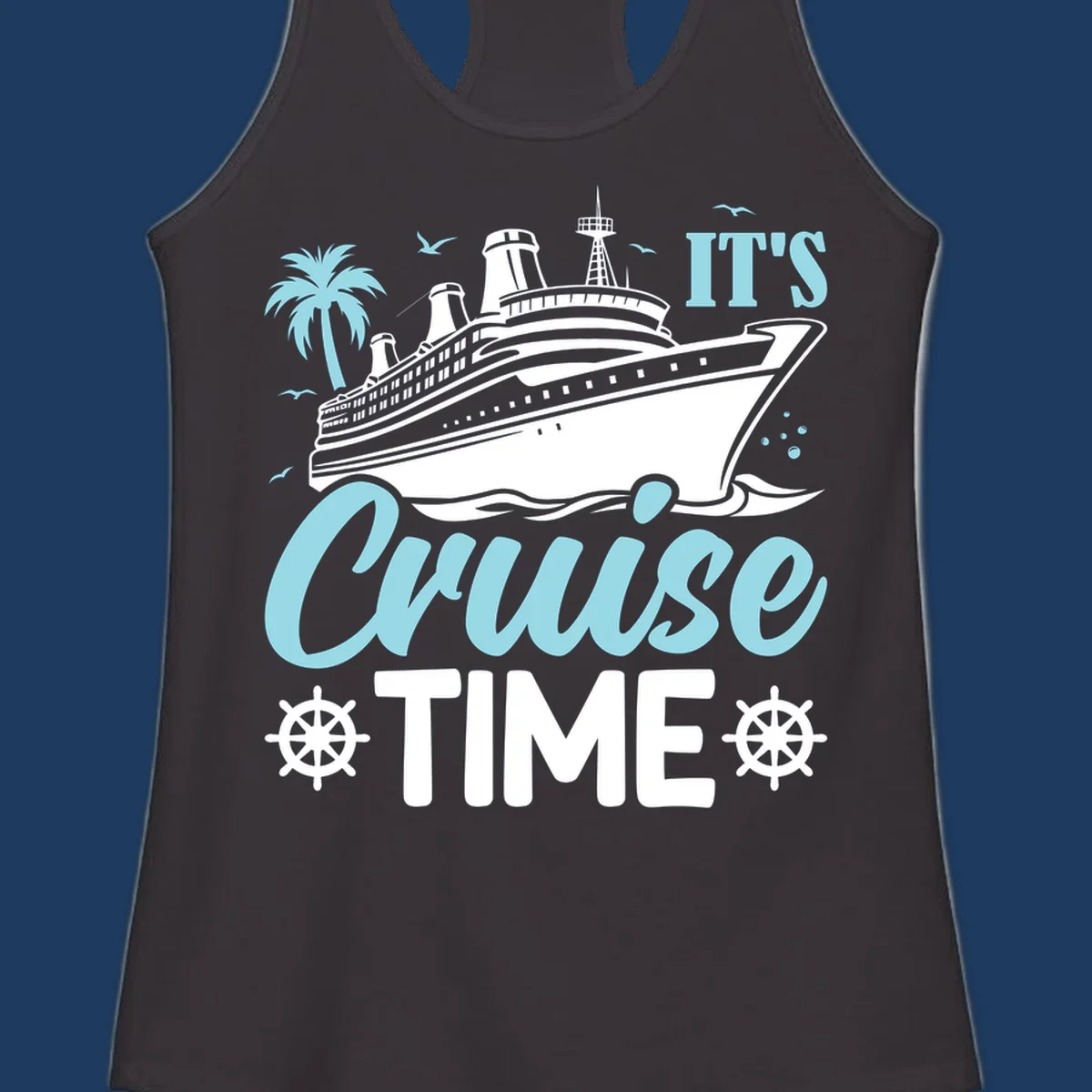 Cruise ship illustration with palm tree, ship wheels, and 'It's Cruise Time' text in light blue and white on gray background