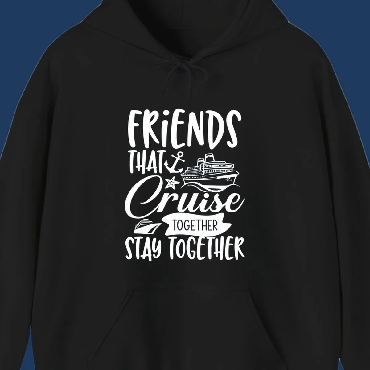 White nautical design with cruise ship, anchor and starfish illustrating 'Friends That Cruise Together Stay Together' text on gray background