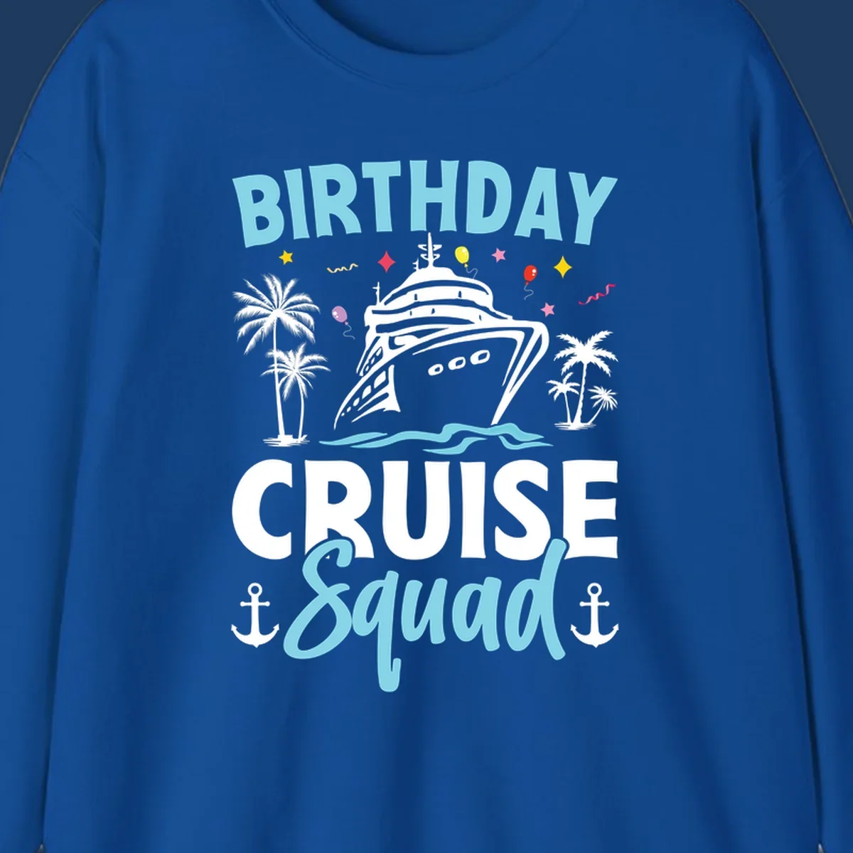Birthday cruise squad design with ship, palm trees, balloons, stars, and nautical elements on gray background