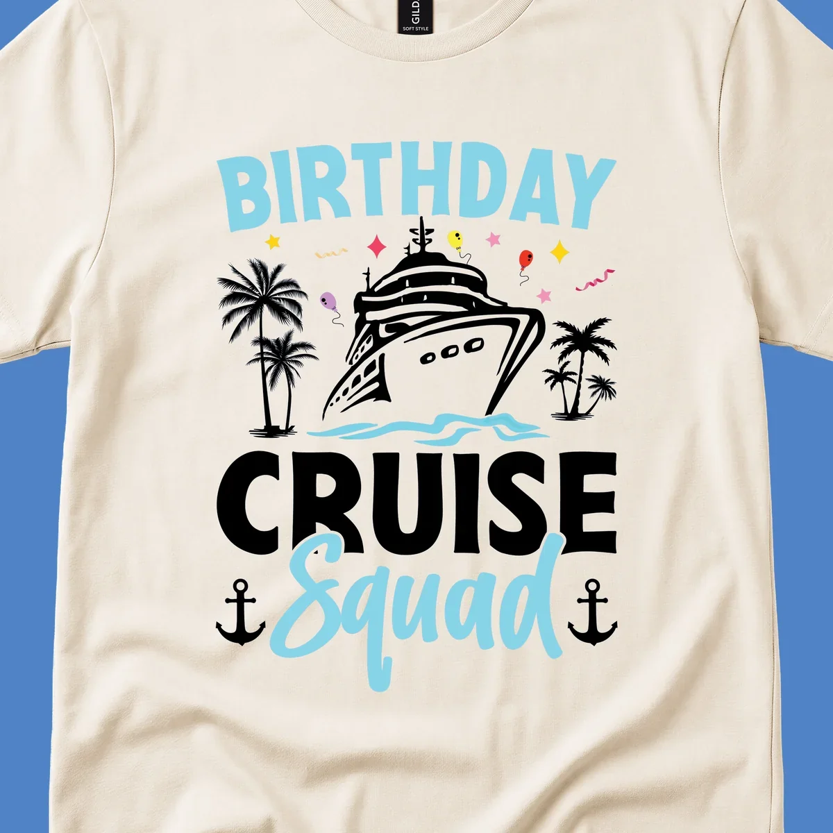 Birthday cruise squad design with ship, palm trees, balloons, stars, and nautical elements on gray background
