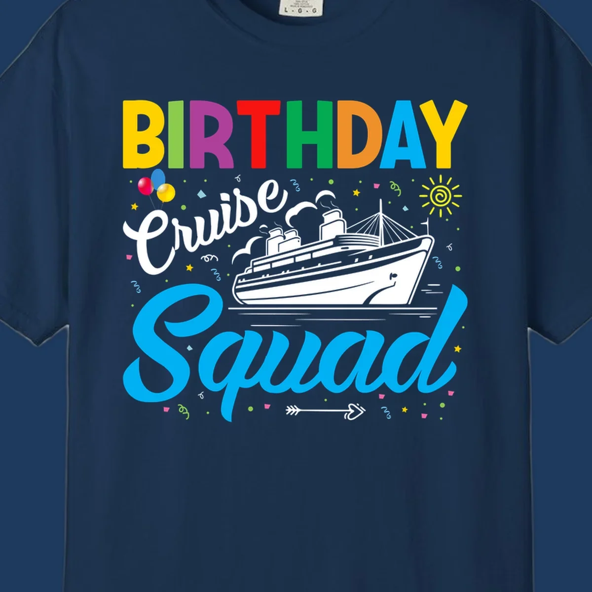 Colorful birthday cruise squad design with cruise ship, balloons, sun, and celebratory elements on gray background