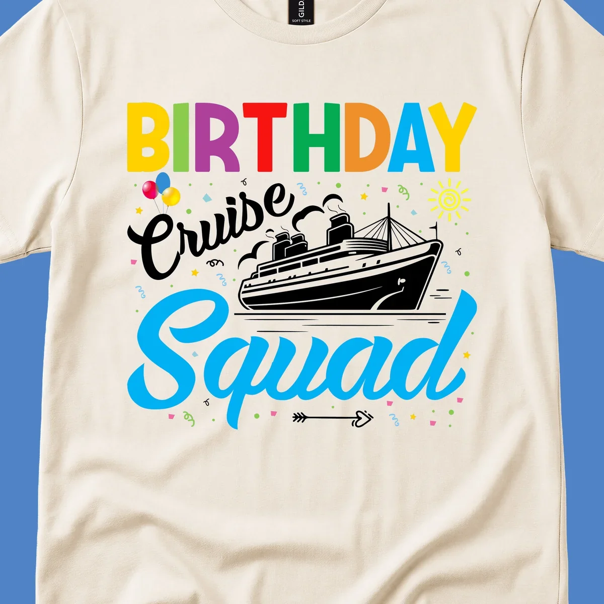 Colorful birthday cruise squad design with cruise ship, balloons, sun, and celebratory elements on gray background