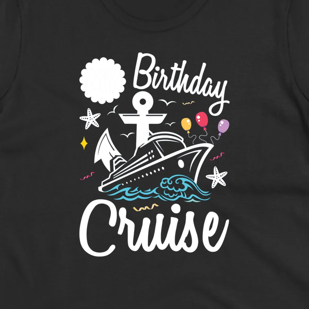 Nautical birthday cruise illustration with ship, anchor, waves, balloons, and starfish on gray background
