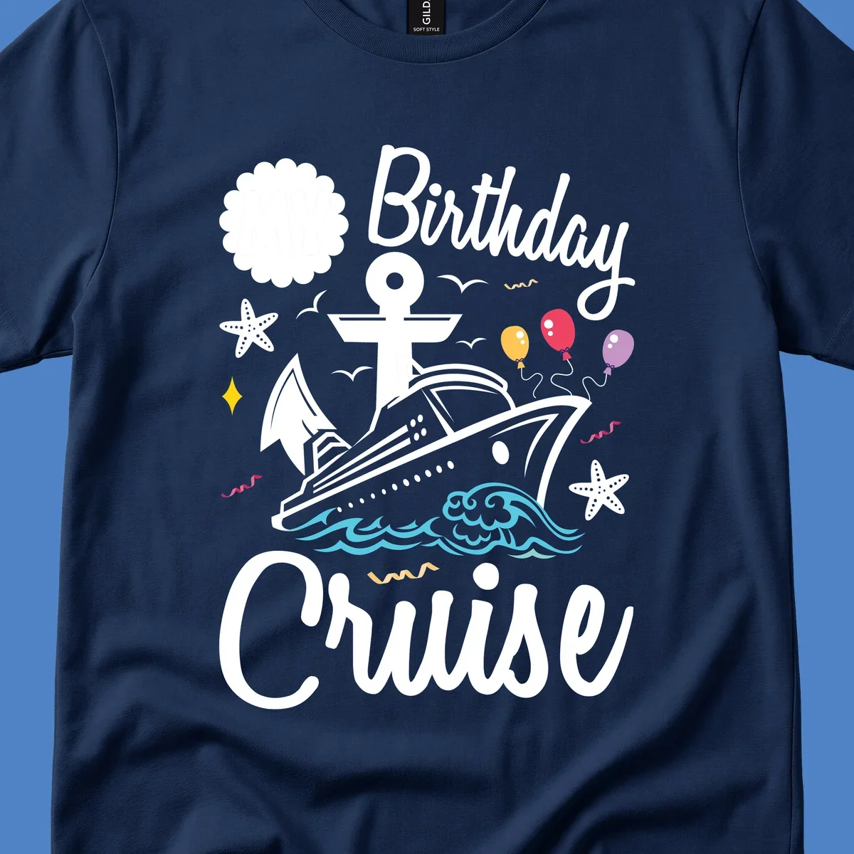 Nautical birthday cruise illustration with ship, anchor, waves, balloons, and starfish on gray background