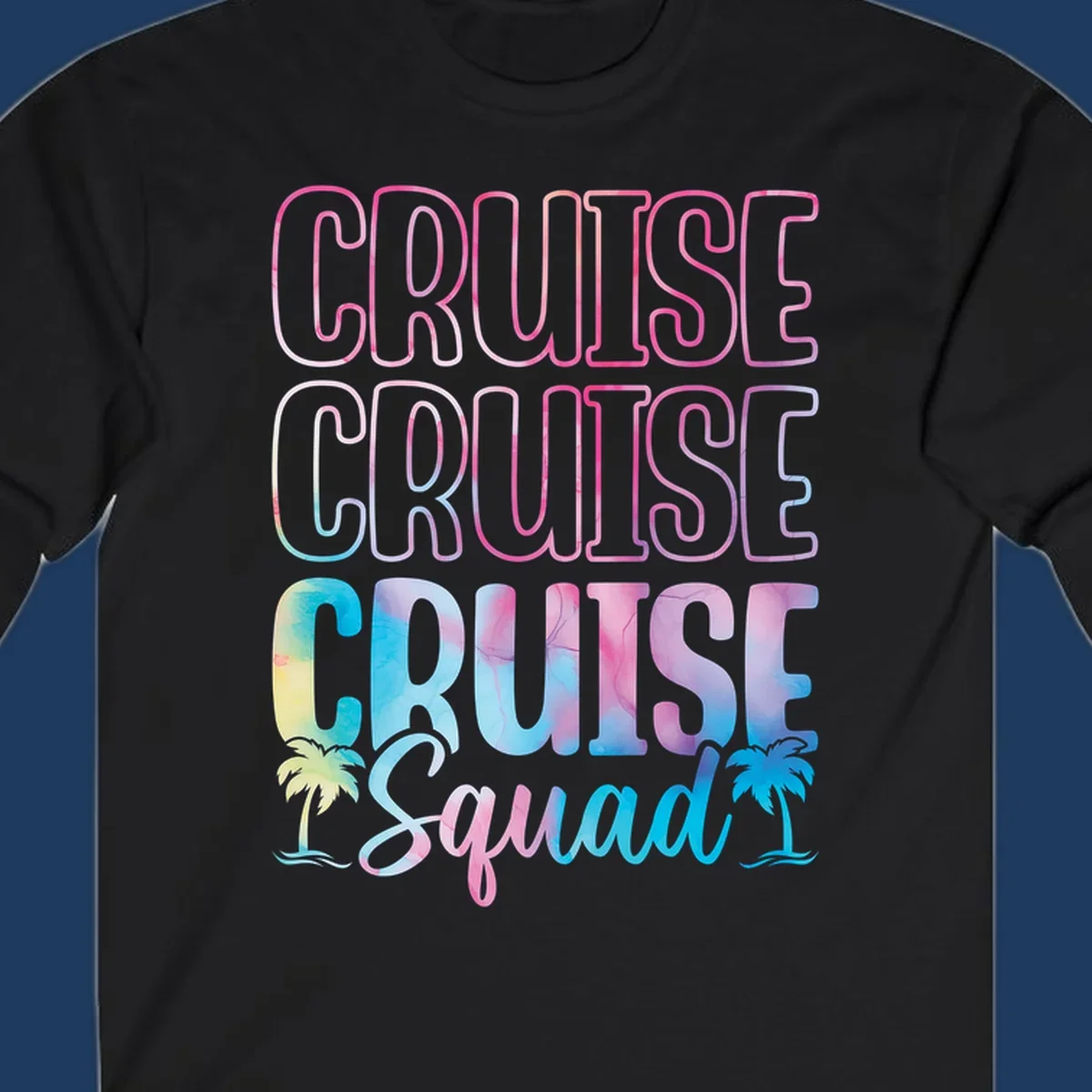 Cruise squad vacation design with neon pink and watercolor gradient text, tropical palm trees, and vibrant colors on gray background