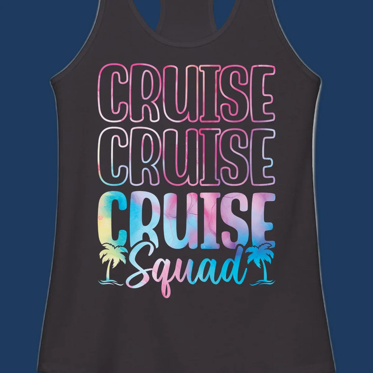 Cruise squad vacation design with neon pink and watercolor gradient text, tropical palm trees, and vibrant colors on gray background