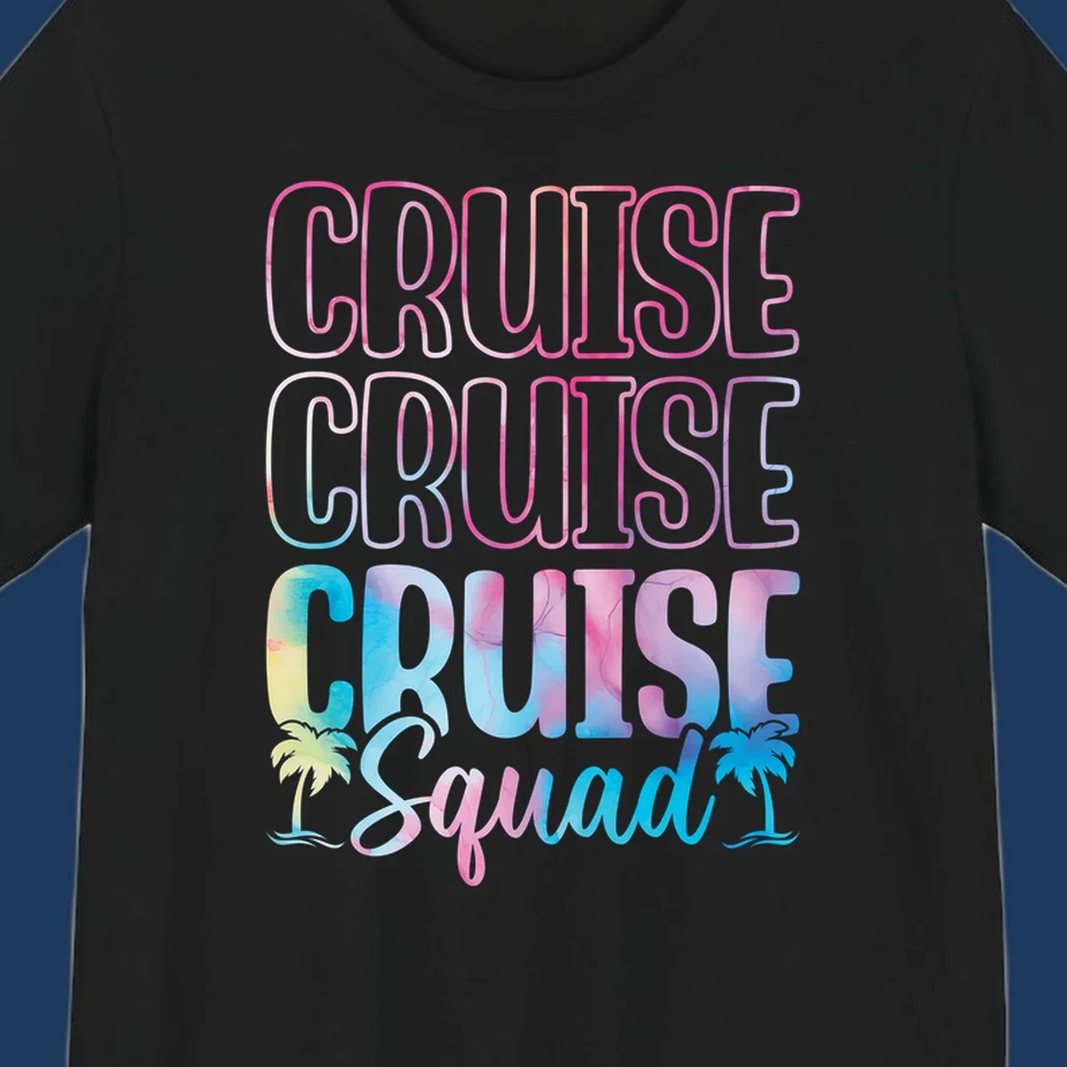 Cruise squad vacation design with neon pink and watercolor gradient text, tropical palm trees, and vibrant colors on gray background