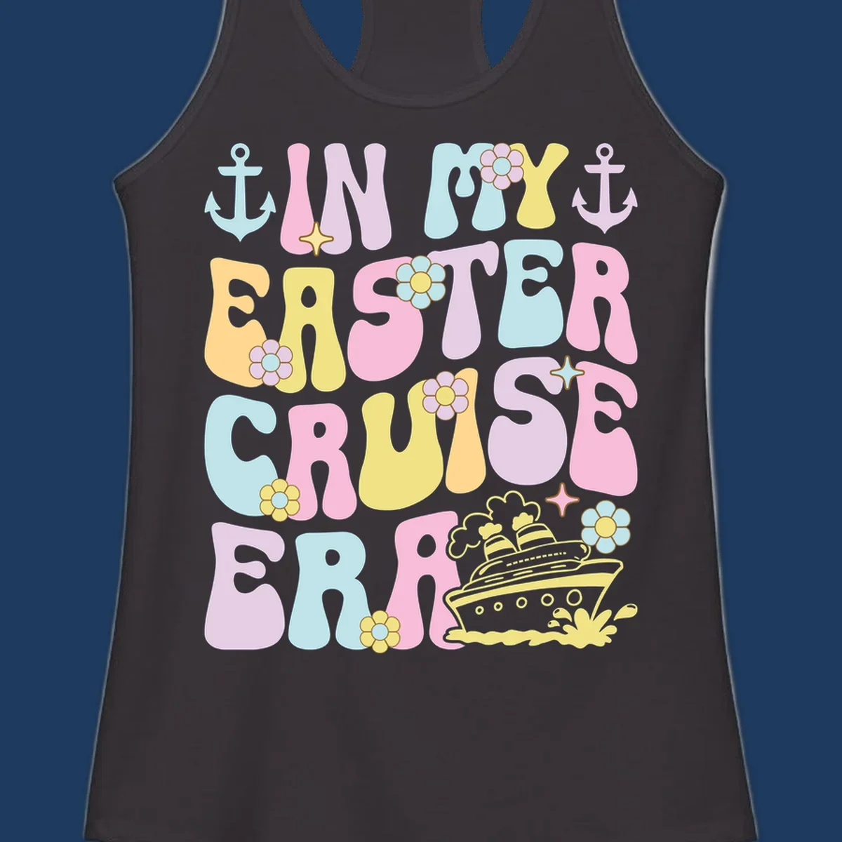 Colorful illustrated text reading 'IN MY CRUISE ERA' with nautical anchors, flowers, stars, and a cruise ship graphic on gray background