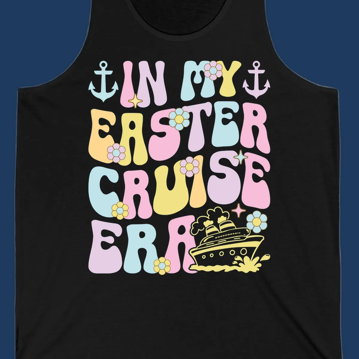 Colorful illustrated text reading 'IN MY CRUISE ERA' with nautical anchors, flowers, stars, and a cruise ship graphic on gray background