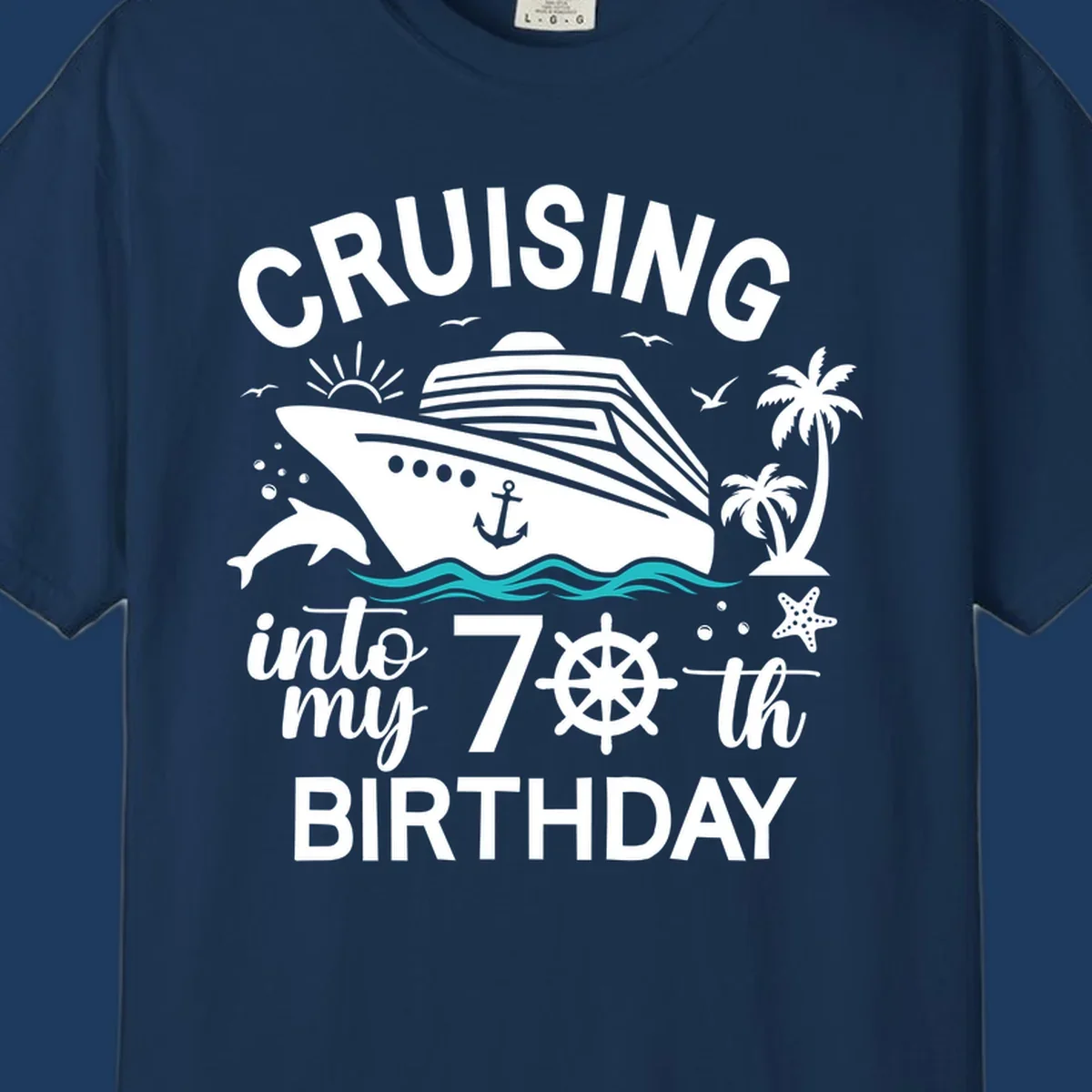 Cruise ship illustration with 'Cruising into my 70th Birthday' text, featuring dolphins, palm trees, starfish, and nautical elements on gray background