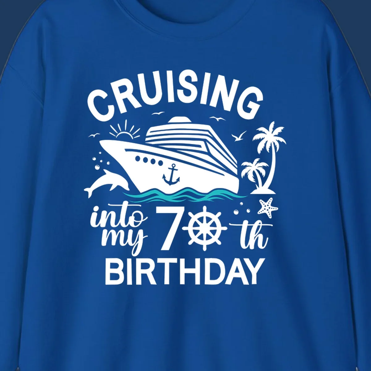 Cruise ship illustration with 'Cruising into my 70th Birthday' text, featuring dolphins, palm trees, starfish, and nautical elements on gray background