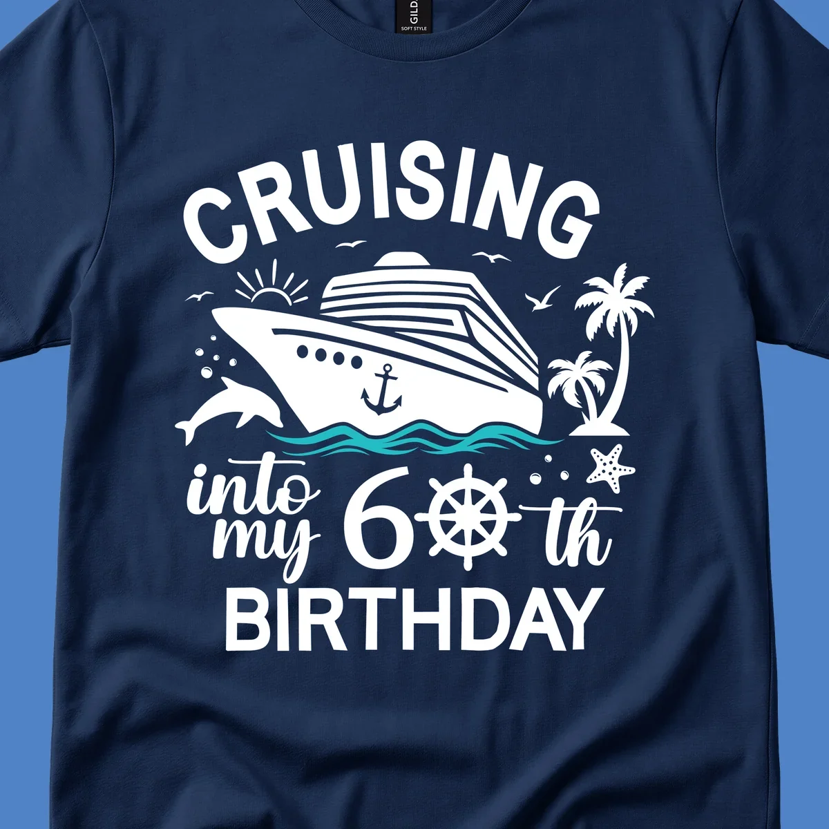 Cruise ship illustration with 'Cruising into my 60th Birthday' text, nautical elements including ship's wheel, waves, and tropical scenery in white and teal on gray background.