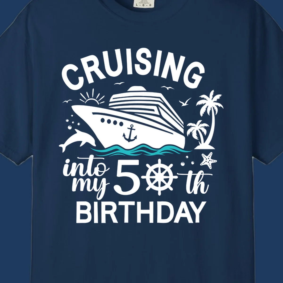 Cruise ship illustration with ocean waves, tropical elements, and text reading 'Cruising into my 50th Birthday' for milestone celebration apparel