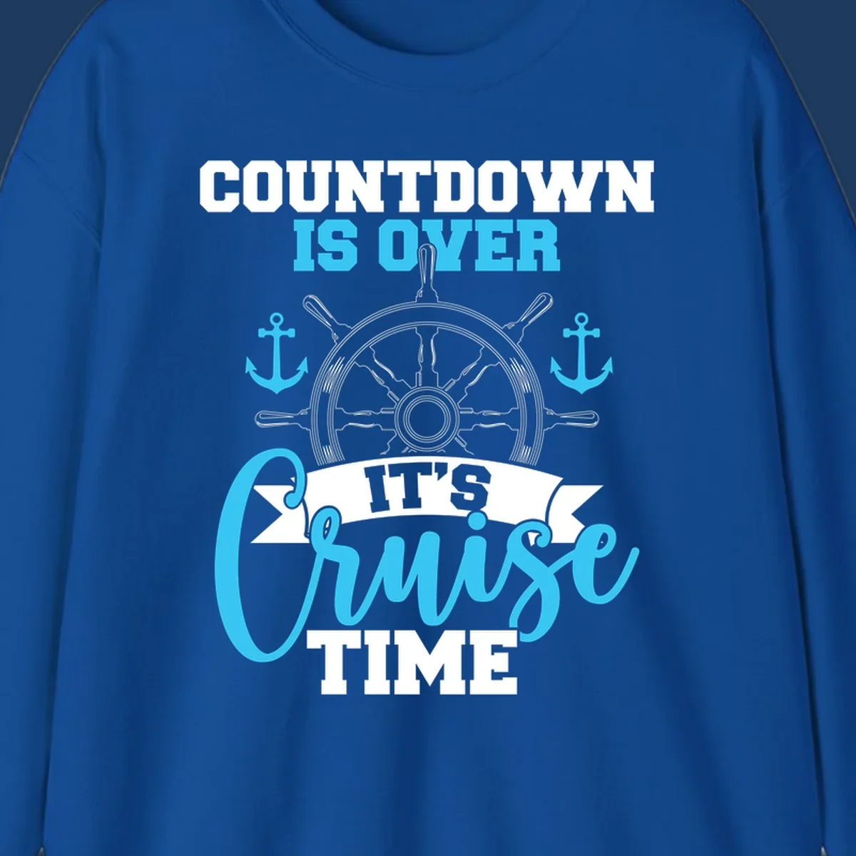 Nautical countdown-cruise-time design with ship's wheel, anchors, and text saying countdown is over it's cruise time
