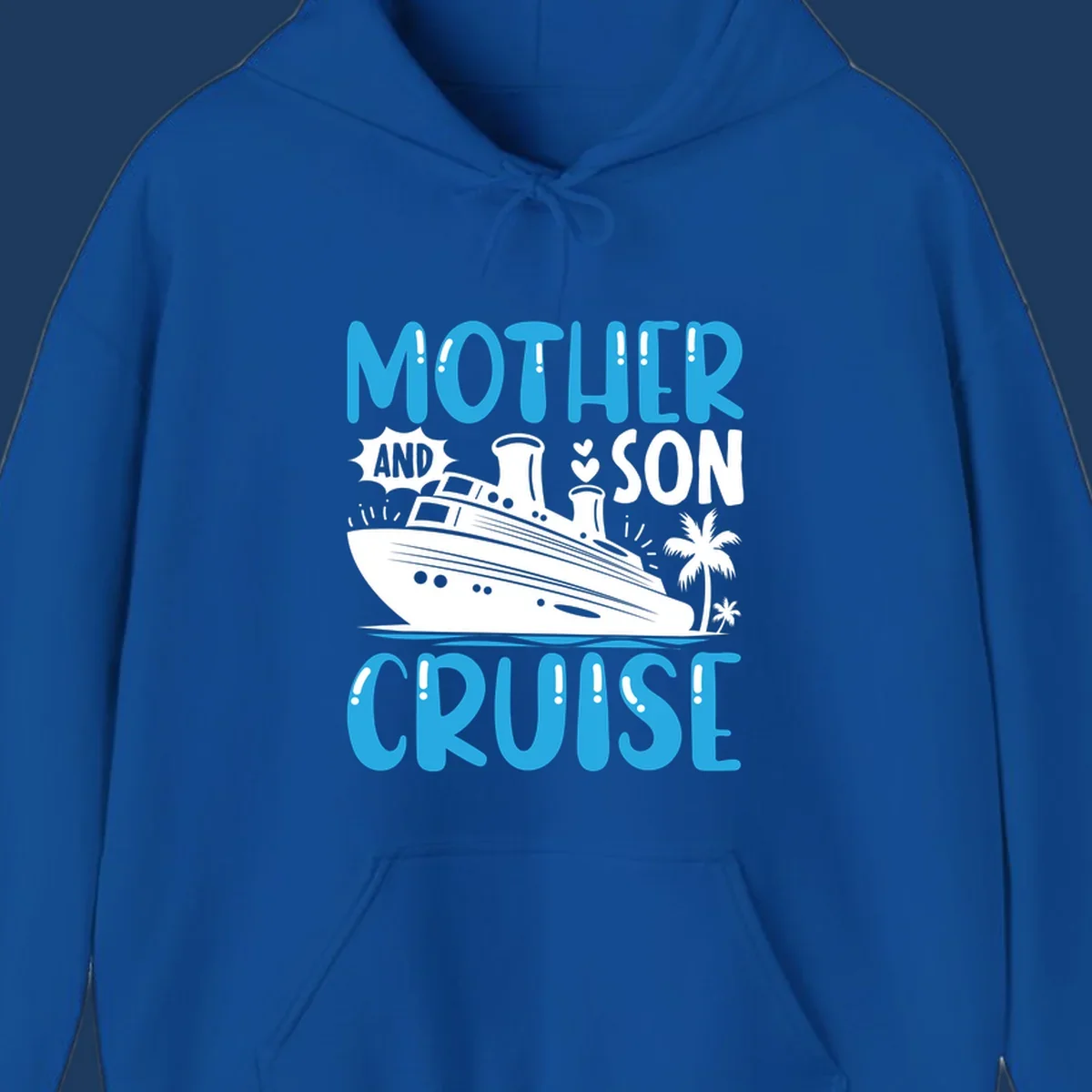 Cruise ship with palm trees and hearts, text reads Mother And Son Cruise in blue and white design