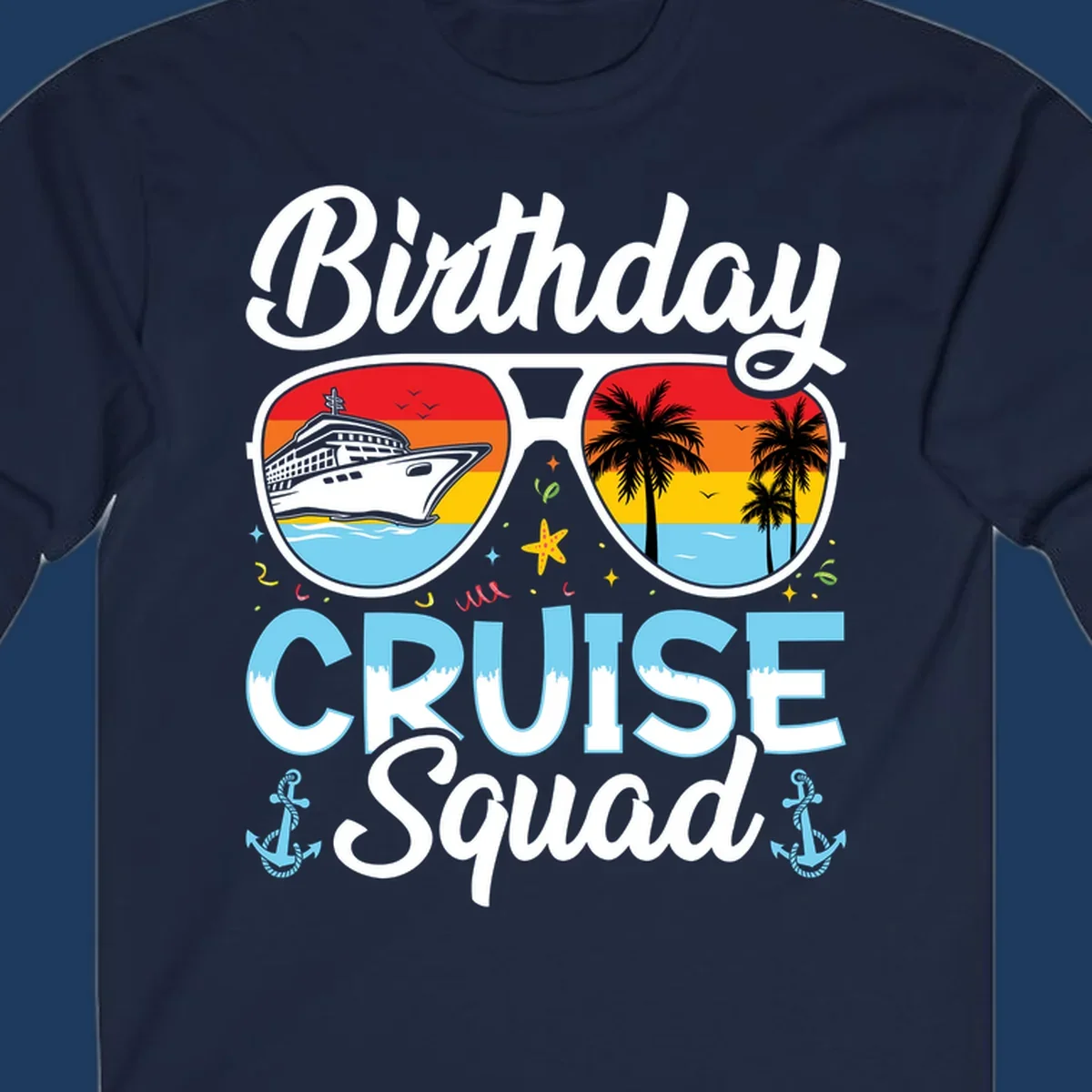 Sunglasses-shaped design with cruise ship and tropical palm tree scenes, 'Birthday CRUISE Squad' text with confetti and nautical elements
