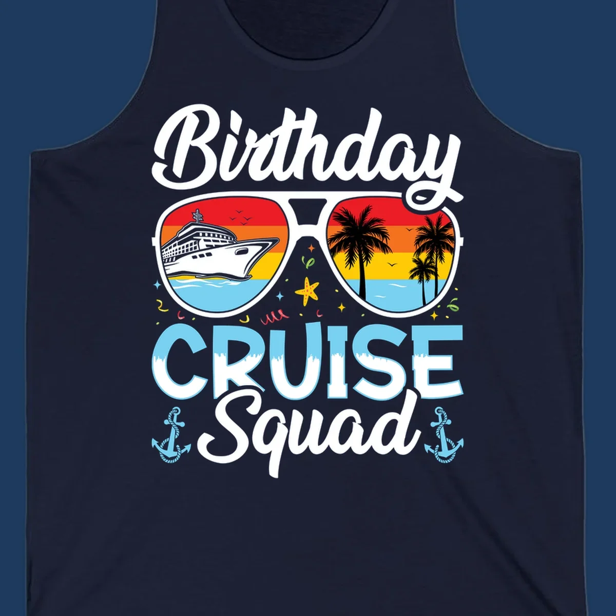 Sunglasses-shaped design with cruise ship and tropical palm tree scenes, 'Birthday CRUISE Squad' text with confetti and nautical elements