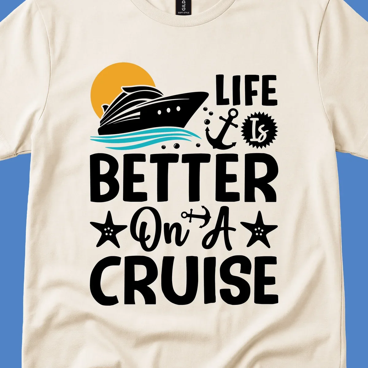Cruise ship with sun and ocean waves illustration with 'Life Is Better On A Cruise' text and nautical anchor and starfish decorations