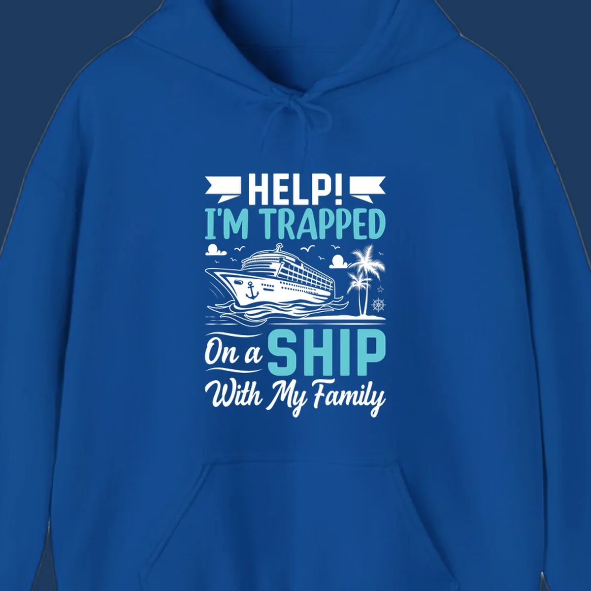 Humorous cruise design with ship, waves, and palm tree illustrating being trapped on a ship with family