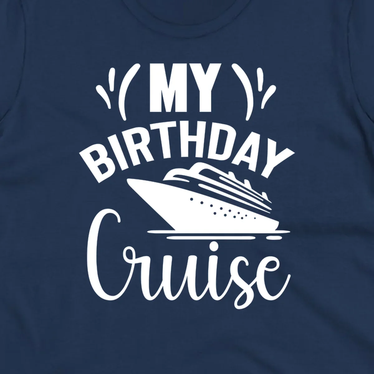 Birthday cruise celebration design with ship and waves graphic and bold text