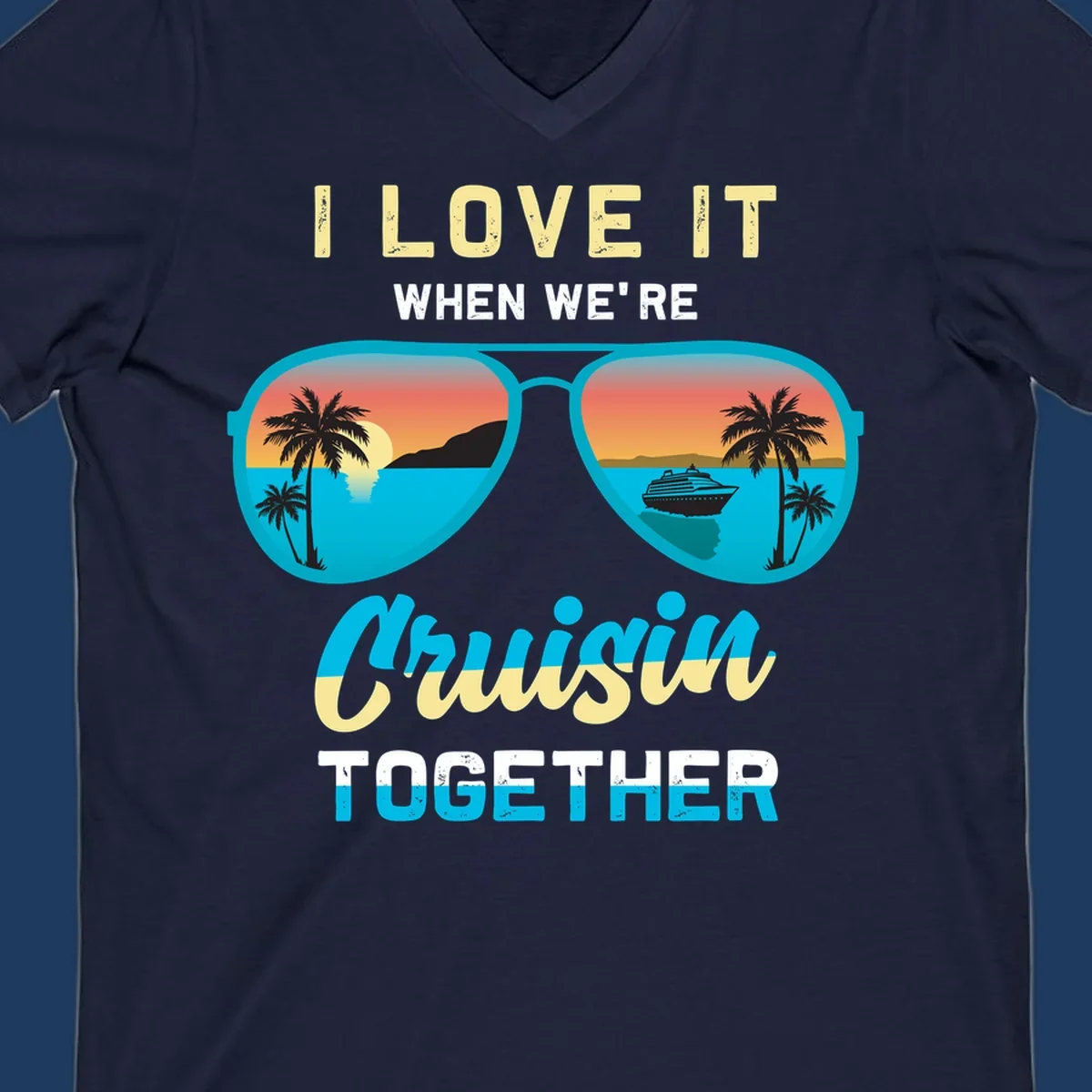 Turquoise sunglasses with tropical cruise scenes inside, text reads 'I love it when we're cruisin together'