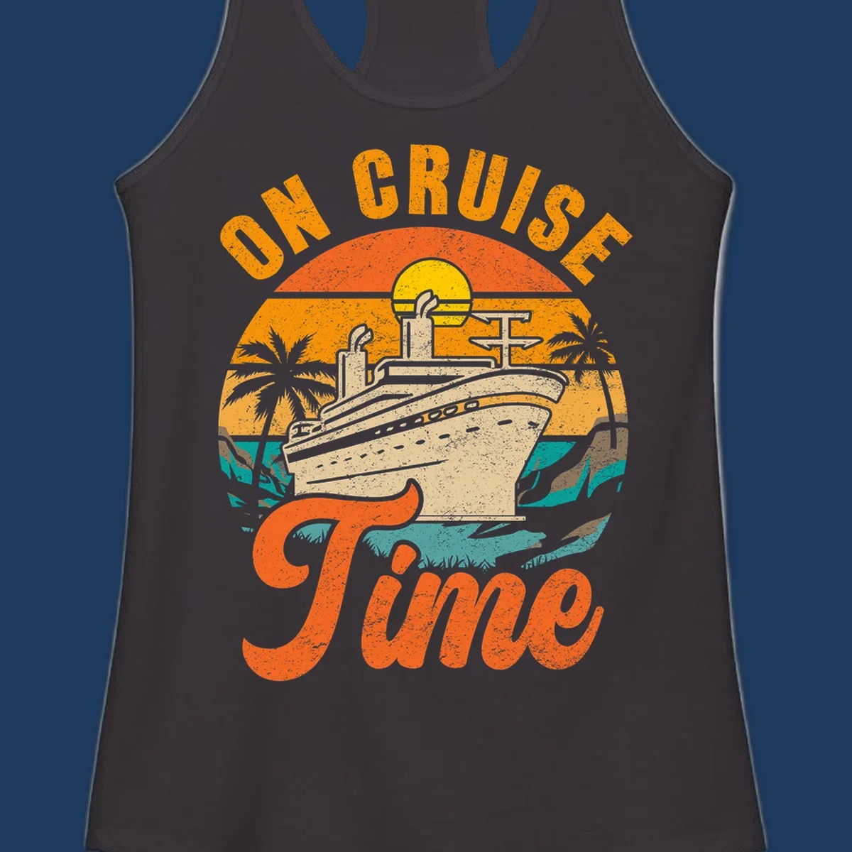 Retro vintage design with cruise ship at sunset, palm trees, and 'On Cruise Time' text in orange and yellow