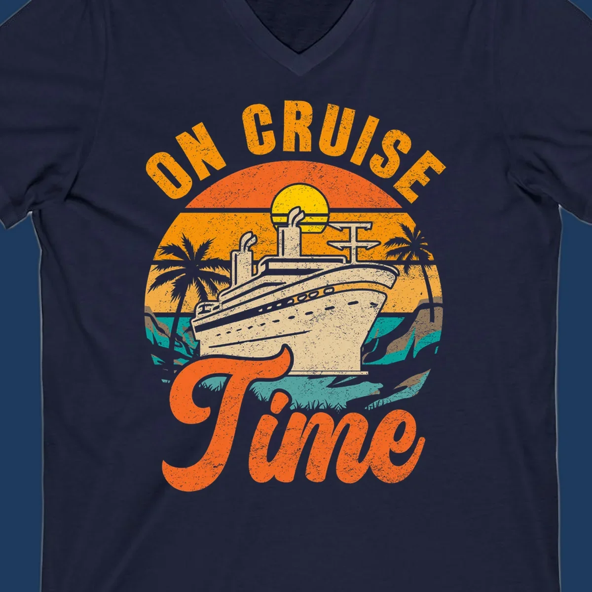 Retro vintage design with cruise ship at sunset, palm trees, and 'On Cruise Time' text in orange and yellow