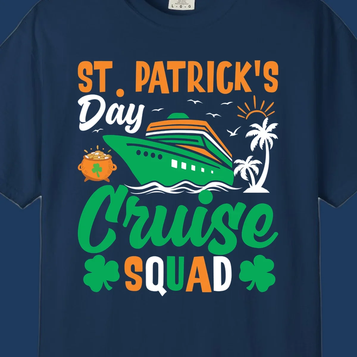 St. Patrick's Day cruise squad design with green ship, shamrocks, palm trees, pot of gold, and sun on gray background