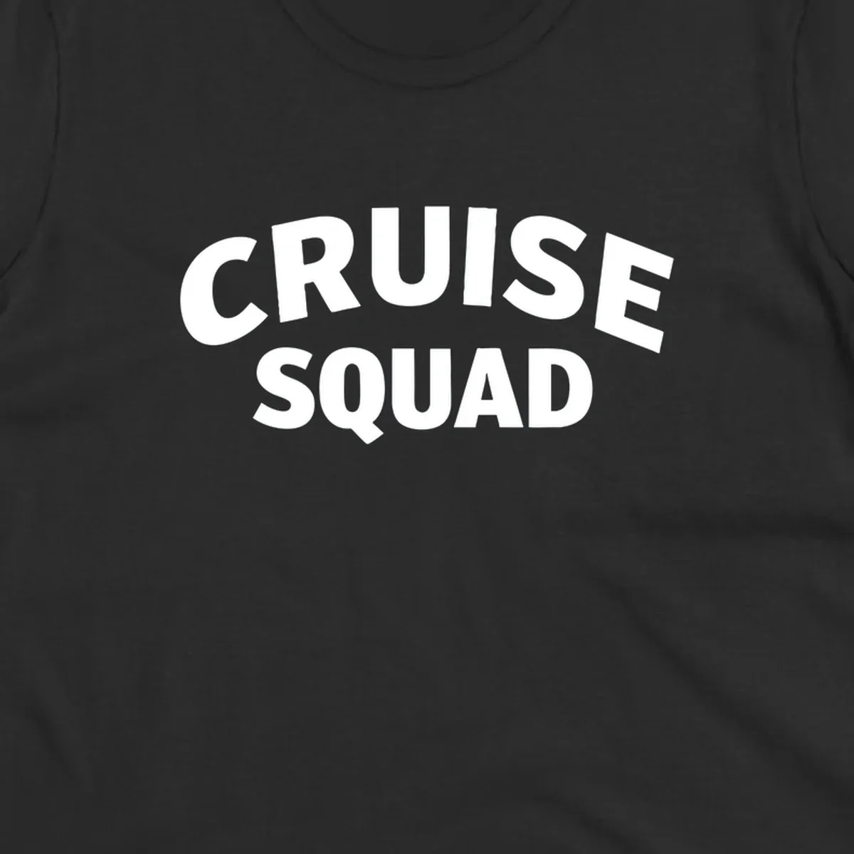 White bold text reading 'CRUISE SQUAD' on gray background, cruise squad group vacation design