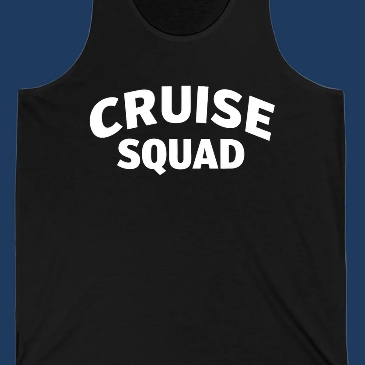 White bold text reading 'CRUISE SQUAD' on gray background, cruise squad group vacation design