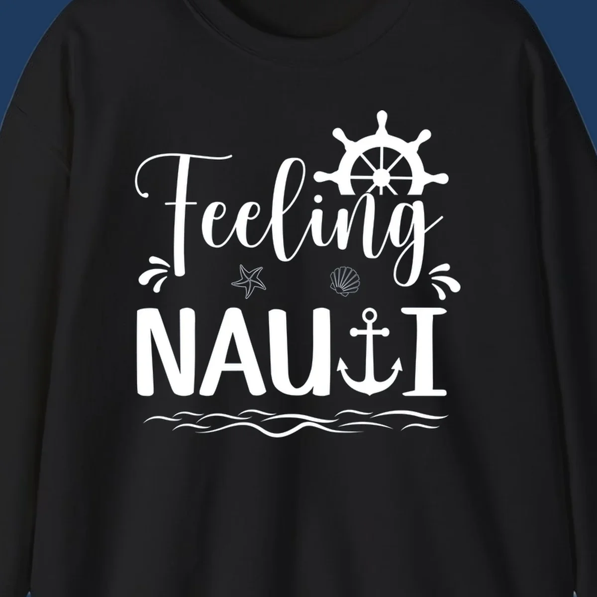 White nautical design on gray background featuring "Feeling NAUTICAL" text with ship wheel, anchor, starfish, seashell, and waves