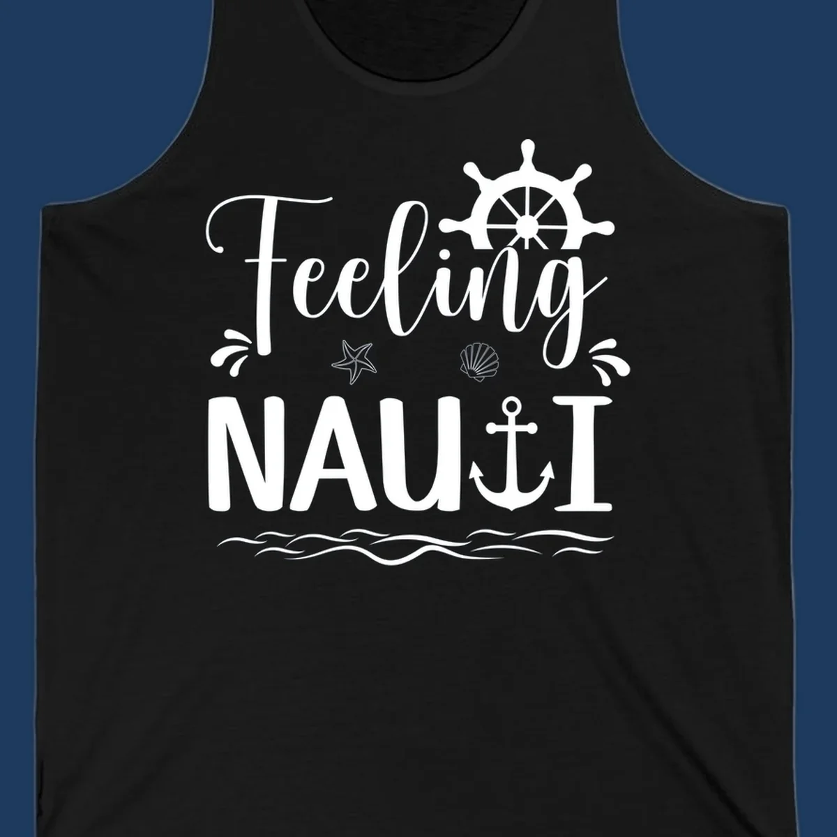 White nautical design on gray background featuring "Feeling NAUTICAL" text with ship wheel, anchor, starfish, seashell, and waves
