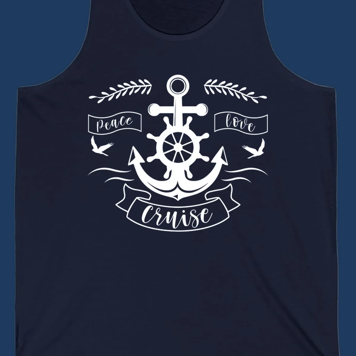 White nautical design with anchor, ship wheel, cross, doves, and 'Peace Love Cruise' text on gray background