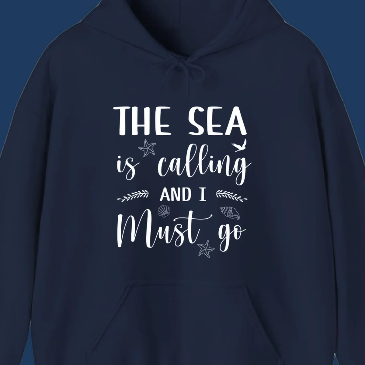 Gray design with white text reading 'The Sea is calling and I must go' surrounded by starfish, seashells, seaweed, and seabird illustrations