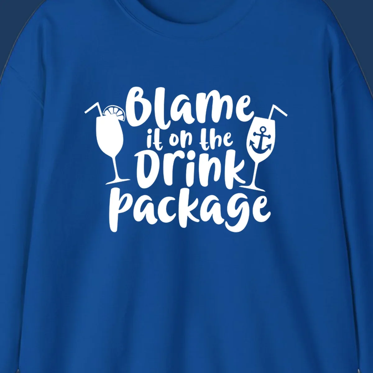 White text reading 'Blame it on the Drink Package' with cocktail and anchor graphics on gray background