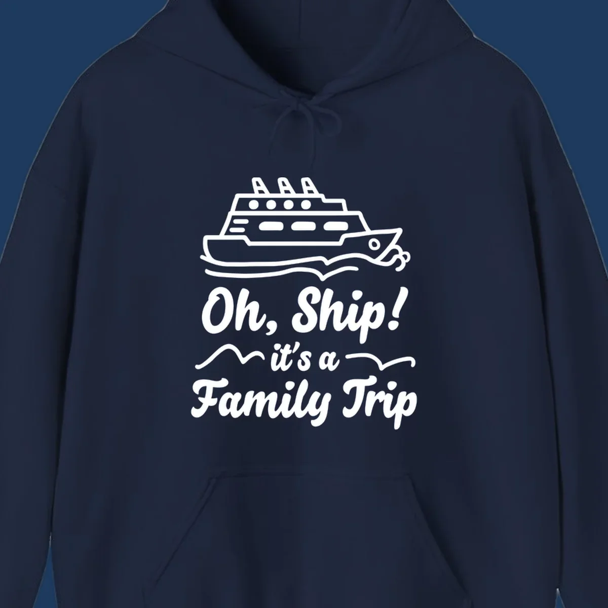 Cruise ship illustration with ocean waves and text reading 'Oh, Ship! it's a Family Trip' - a funny nautical design for family vacations