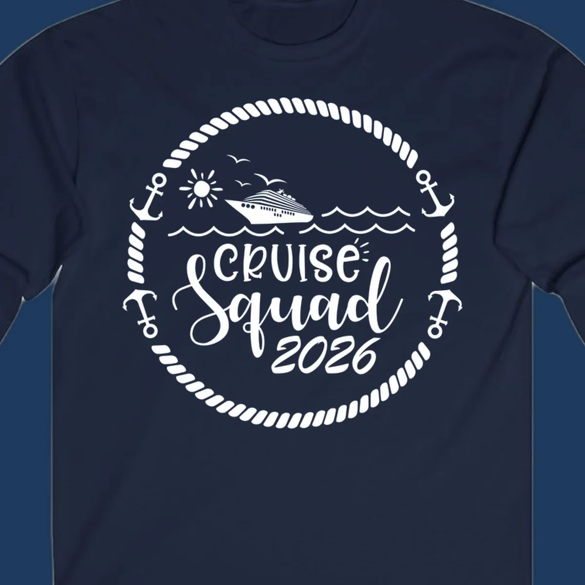 Cruise Squad 2026 circular badge design with ship, sun, seagulls, waves, anchors and rope border on gray background