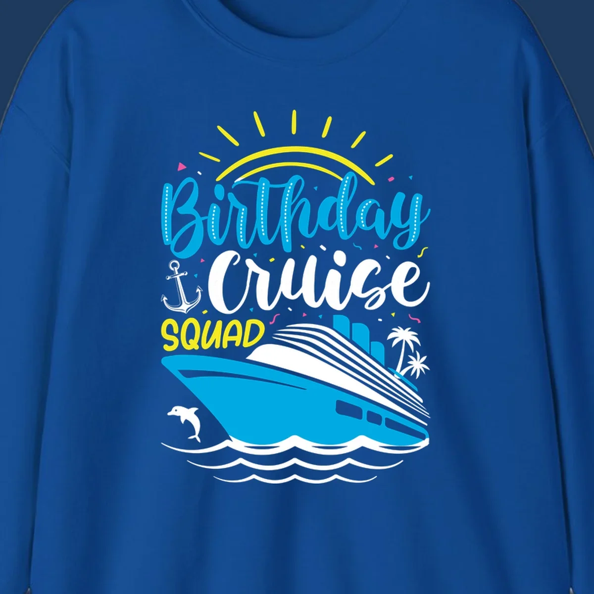 Birthday Cruise Squad design with cruise ship, sun, anchor, dolphin, and palm trees on gray background