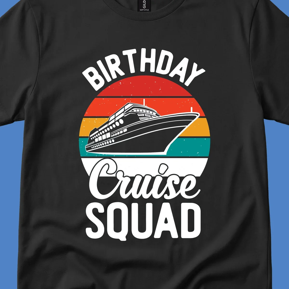 Retro vintage sunset design with cruise ship and 'Birthday Cruise Squad' text in white and bold lettering