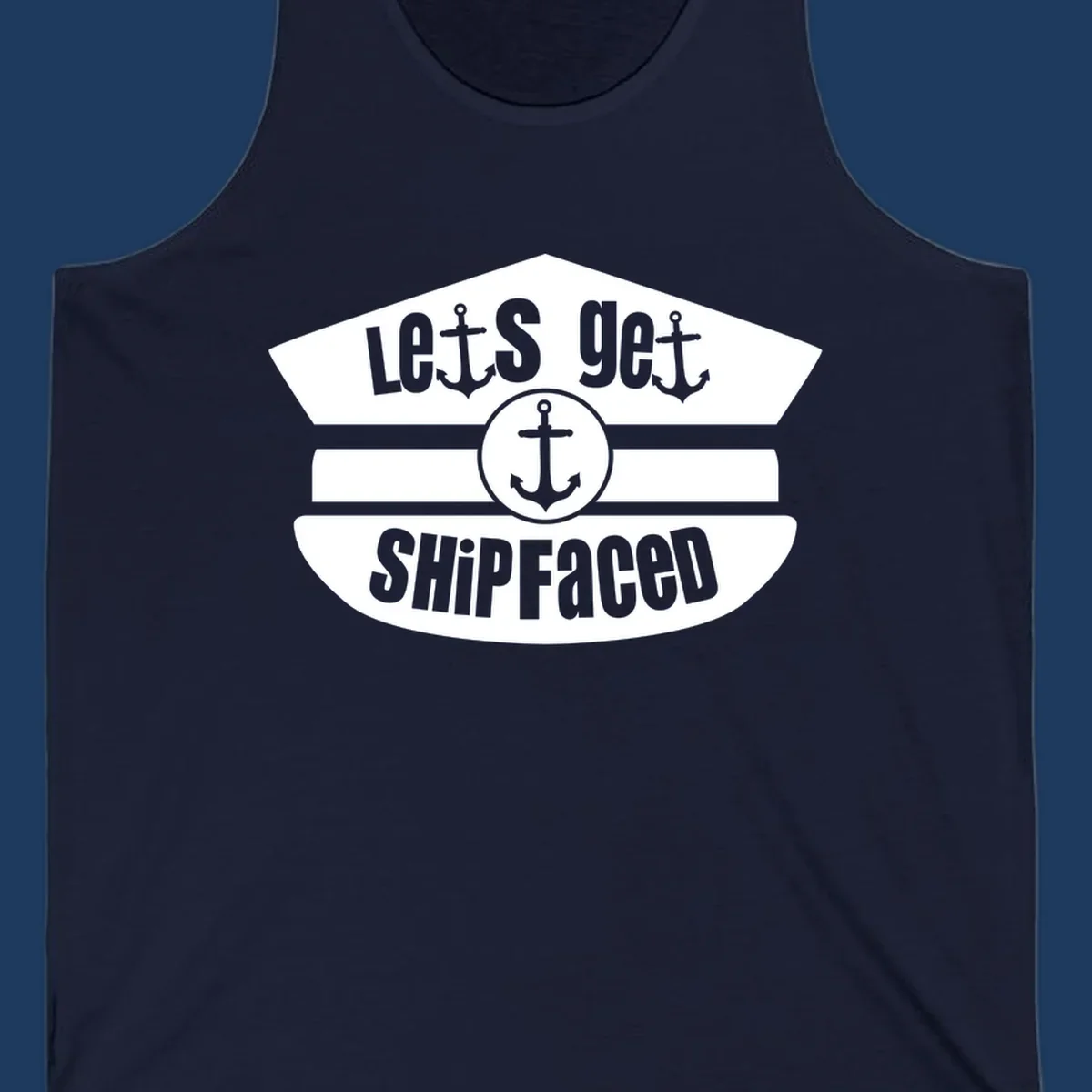 Vintage nautical design with 'Let's Get Shipfaced' text and anchor icons in gray and white