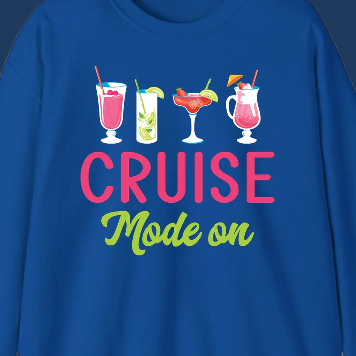 Cruise mode on design with four tropical cocktails and colorful lettering celebrating vacation mindset