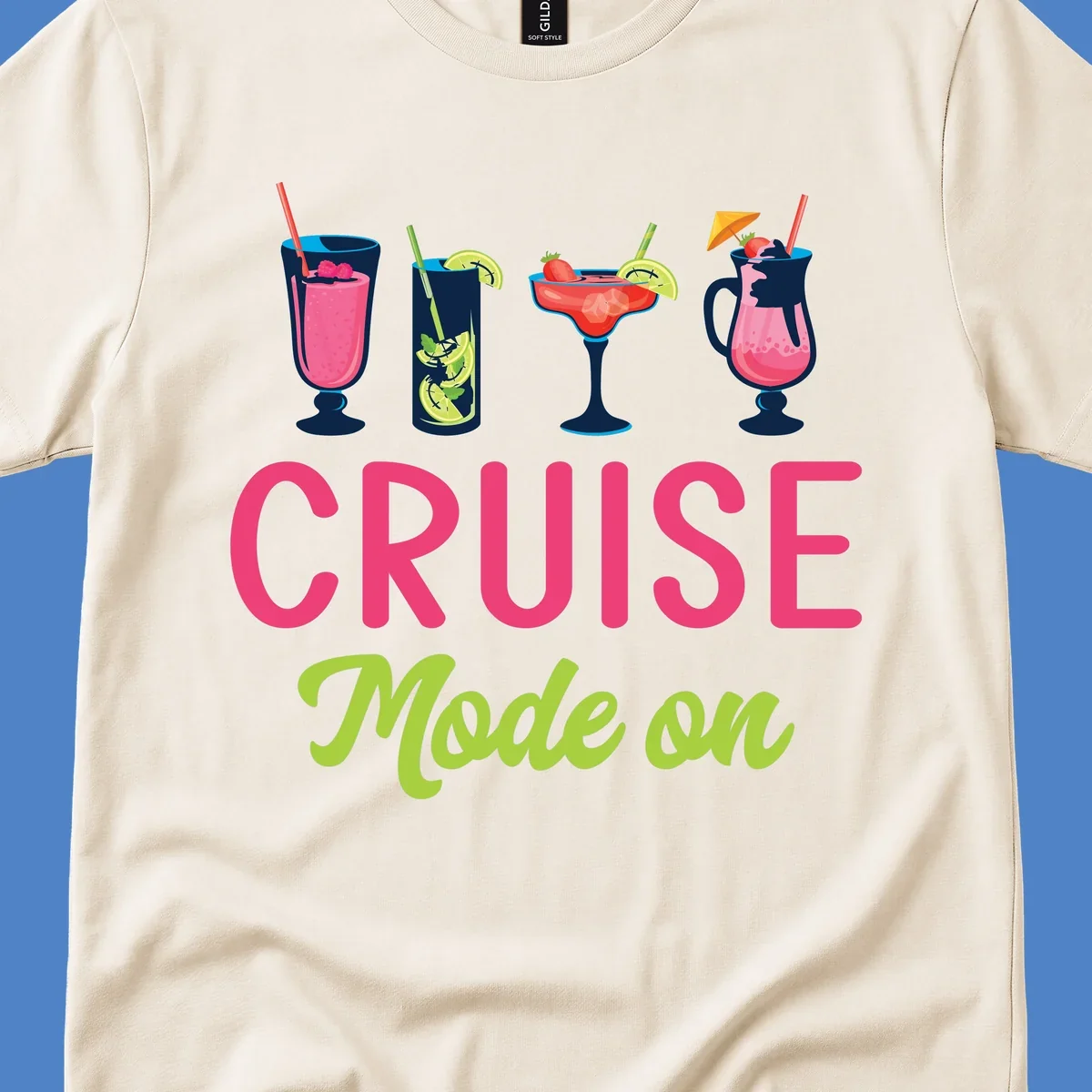 Cruise mode on design with four tropical cocktails and colorful lettering celebrating vacation mindset